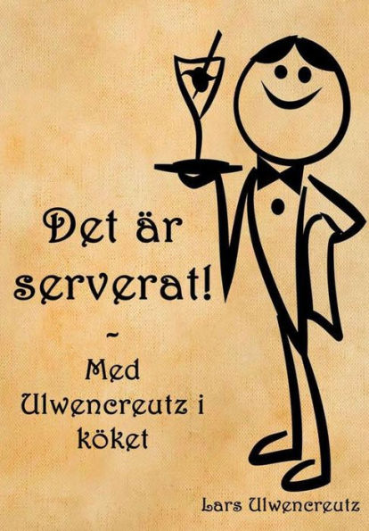 Det Är Serverat! (Swedish Edition)