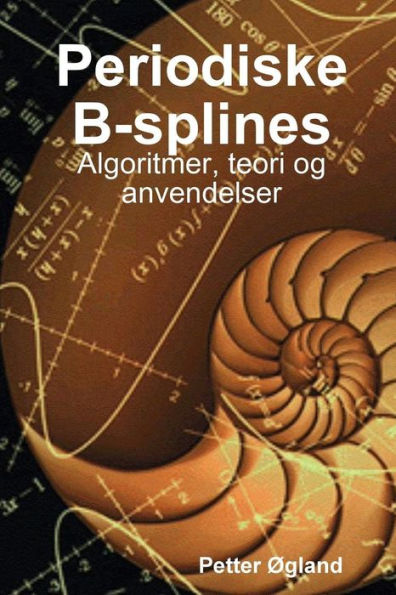 Periodiske B-Splines (Norwegian Edition)