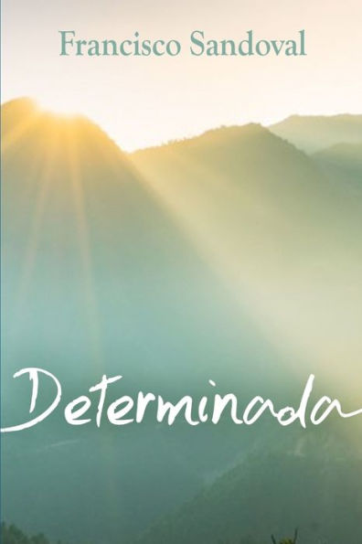 Determinada (Spanish Edition)
