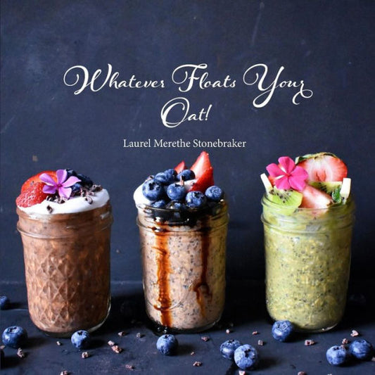 Whatever Floats Your Oat!