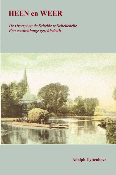 Heen En Weer (Dutch Edition)