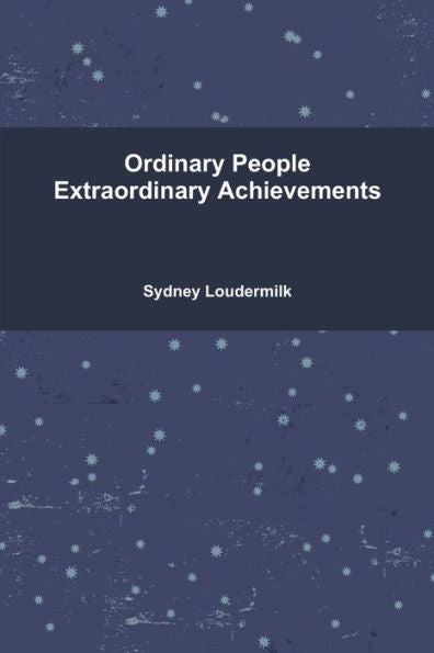 Ordinary People Extraordinary Achievements