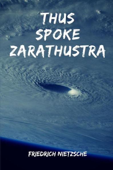 Thus Spoke Zarathustra