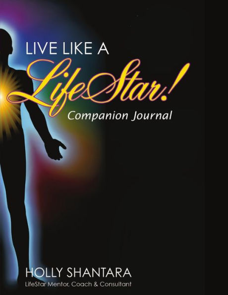 Live Like A Lifestar - Companion Journal
