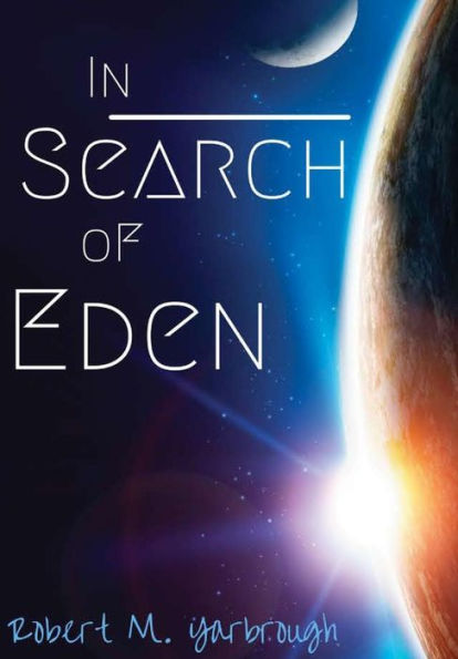 In Search Of Eden