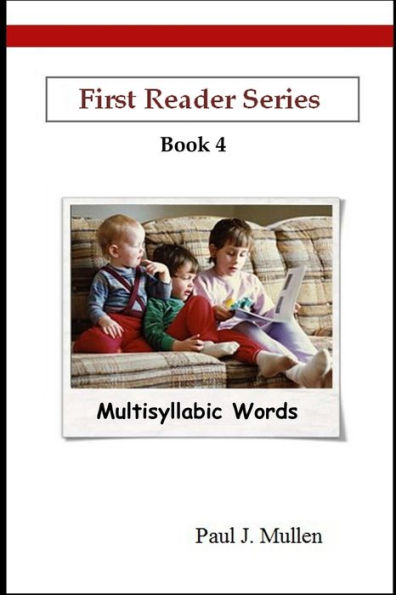 First Reader Series: Multisyllabic Words