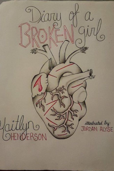 Diary Of A Broken Girl