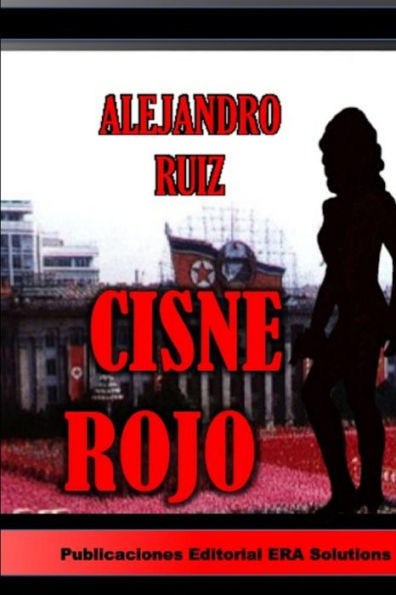Cisne Rojo (Spanish Edition)