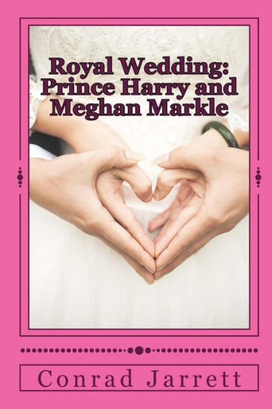 Royal Wedding: Prince Harry And Meghan Markle