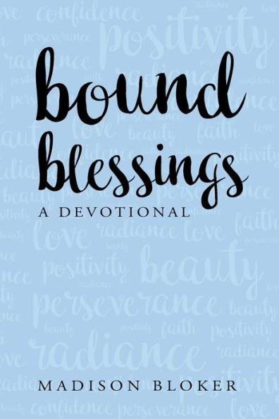 Bound Blessings: A Devotional