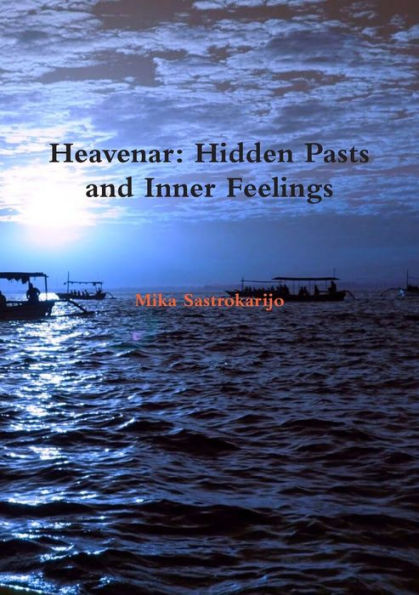 Heavenar: Hidden Pasts And Inner Feelings