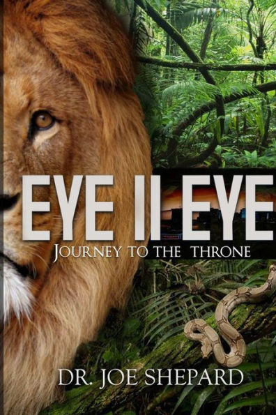 Eye Ii Eye: Journey To The Throne
