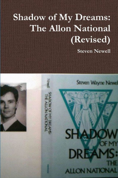 Shadow Of My Dreams: The Allon National (Revised)