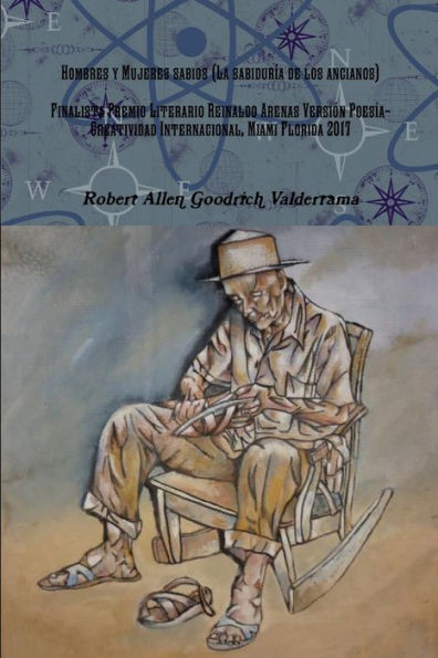 Hombres Y Mujeres Sabios (La Sabiduría De Los Ancianos) (Spanish Edition)