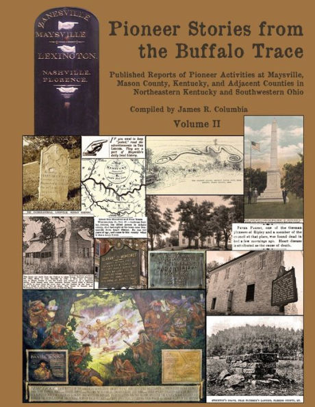 Pioneer Stories From The Buffalo Trace [Vol. Ii]
