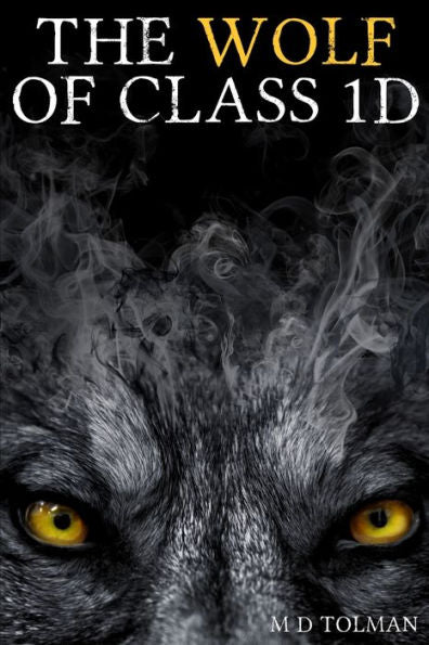 The Wolf Of Class 1D