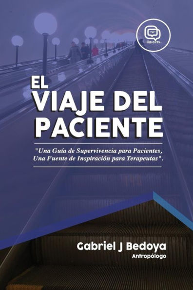 El Viaje Del Paciente (Spanish Edition)