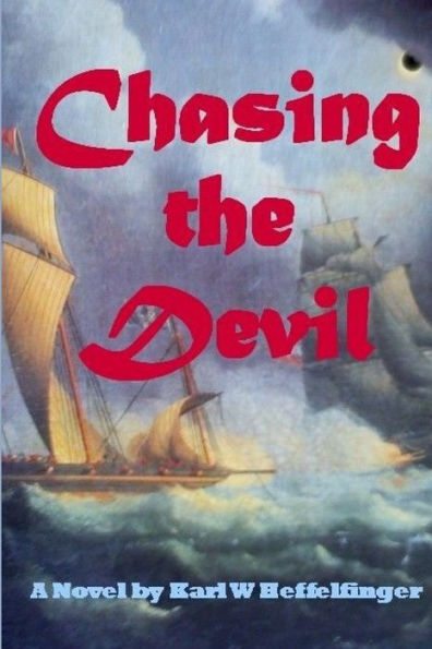 Chasing The Devil