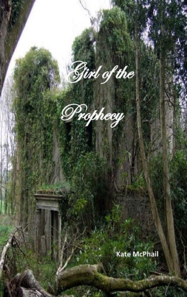 Girl Of The Prophecy
