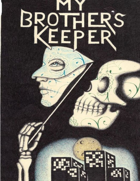 My Brother's Keeper