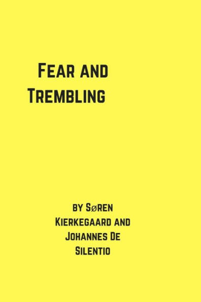 Fear And Trembling