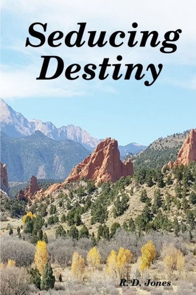 Seducing Destiny