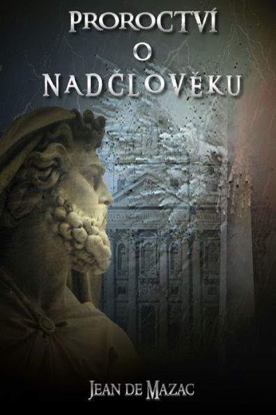Proroctv?O Nadcloveku (Czech Edition)