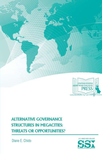 Alternative Governance Structures In Megacities: Threats Or Opportunities?