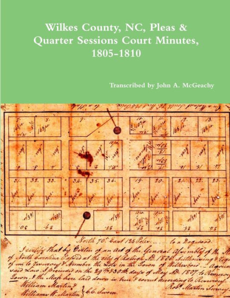 Wilkes County, Nc, P&Q Minutes, 1805-1810