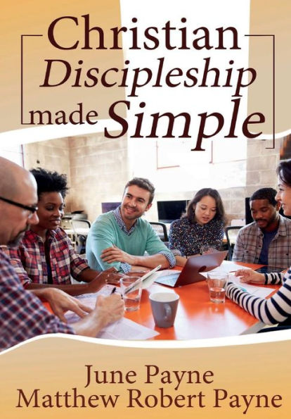 Christian Discipleship Made Simple