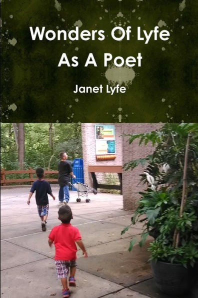 Wonders Of Lyfe As A Poet