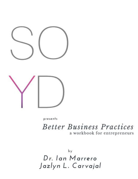 Soyd Presents Better Business Practices
