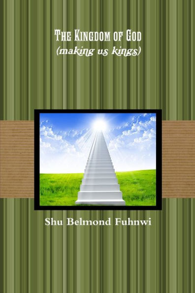 Kingdom Of God (Making Us Kings)