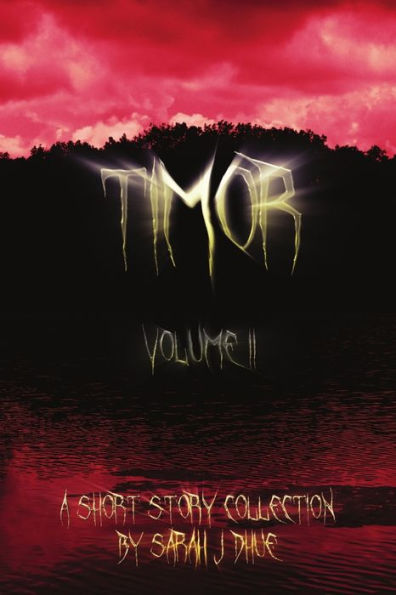 Timor: Volume Ii