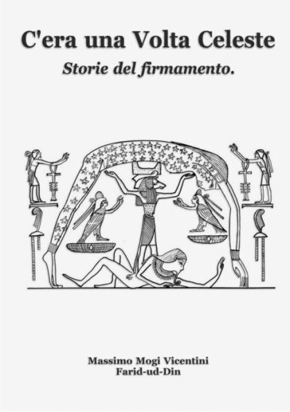 C'Era Una Volta Celeste (Italian Edition)