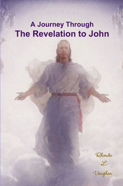 A Journey Through The Revelation To John