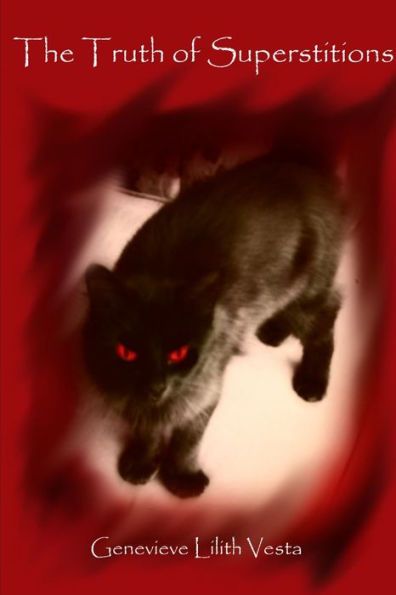 The Truth Of Superstitions