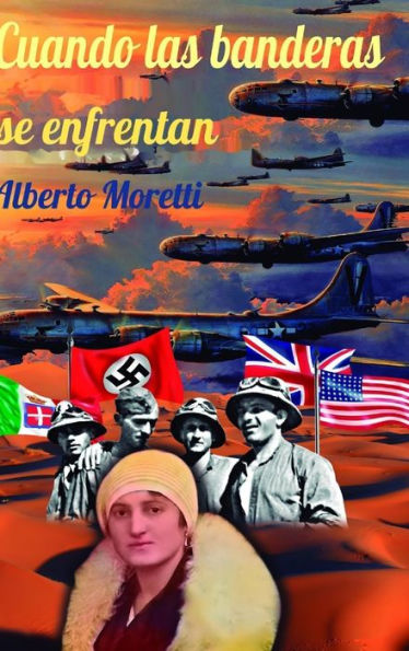 Cuando Las Banderas Se Enfrentan (Spanish Edition)