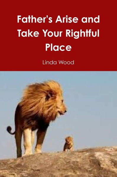 Father's Arise And Teach Your Children