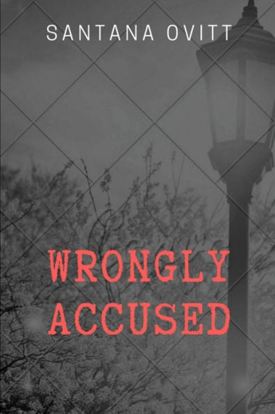 Wrongly Accused