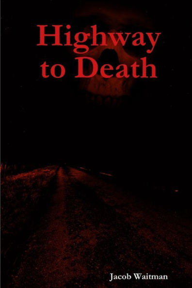 Highway To Death