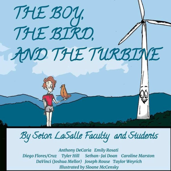 The Boy, The Bird, And The Turbine