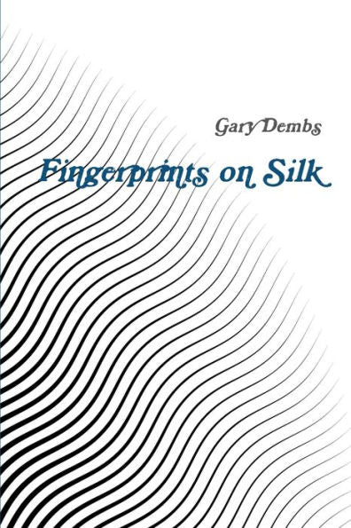 Fingerprints On Silk