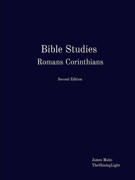Bible Studies Romans Corinthians