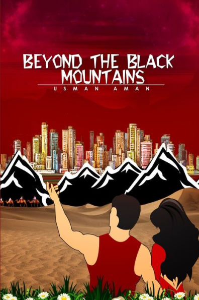 Beyond The Black Mountains