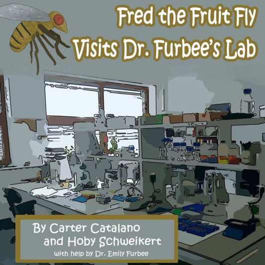 Fred The Fruit Fly Visits Dr. Furbee's Lab
