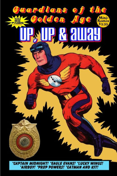 Guardians Of The Golden Age: Up, Up And Away