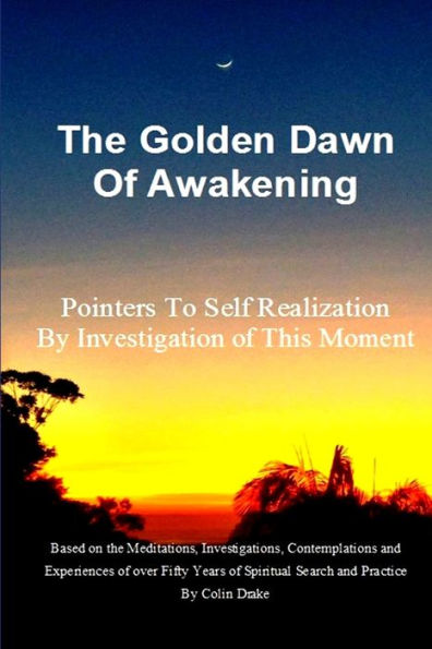 The Golden Dawn Of Awakening