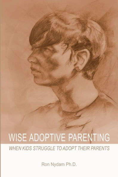 Wise Adoptive Parenting: When Kids Struggle To Adopt Their Parents