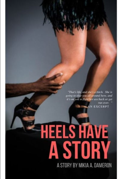 Heels Have A Story